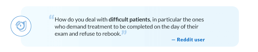 Reddit user quote about difficult patients