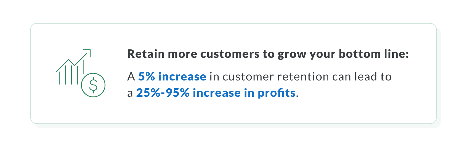 Implement Customer Retention Tactics