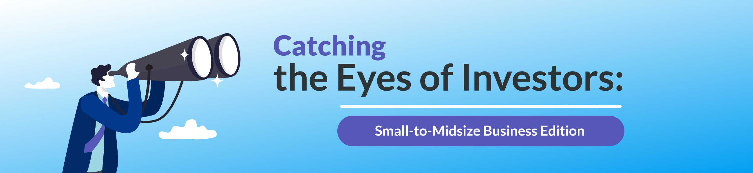 Catching the Eyes of Investors